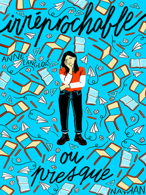 cover image of Irréprochable ou presque--Le nouveau roman feel-good sur les galères de la vie d'étudiante